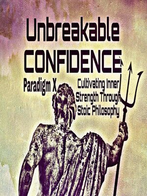cover image of Unbreakable Confidence